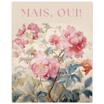 Mais, Oui! Parisian Floral Blush - Premium Matte Paper Poster in Multiple Sizes