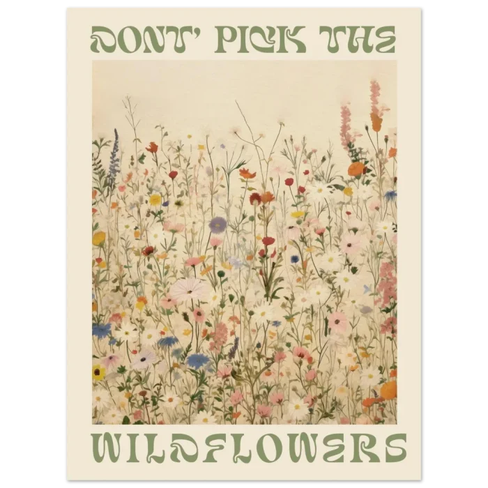 Don't Pick The Wildflowers - Vintage Botanical Art Print Poster on Premium Matte Paper - Image 3