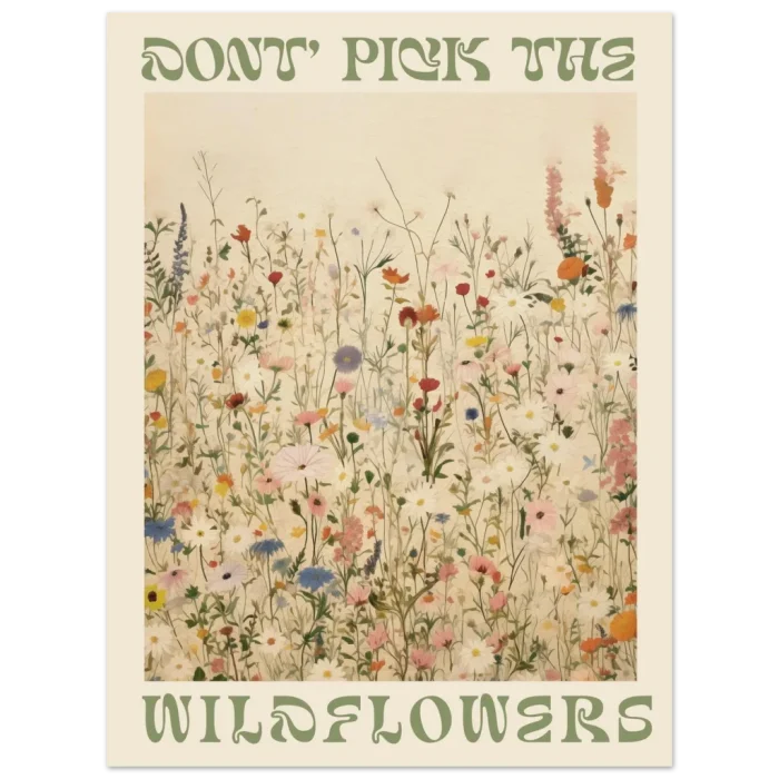 Don't Pick The Wildflowers - Vintage Botanical Art Print Poster on Premium Matte Paper - Image 4