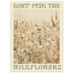 Don't Pick The Wildflowers - Vintage Botanical Art Print Poster on Premium Matte Paper - Image 6
