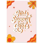 Girls Support Girls Retro Art Print - Classic Semi-Glossy Paper Poster in Your Choice of Size